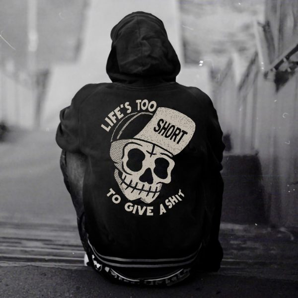 Life's Too Short To Give A Shit Printed Casual Men's Loose Hoodie